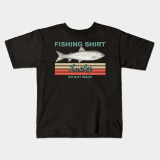 Lucky Fishing Shirt Do Not Wash Kids T-Shirt